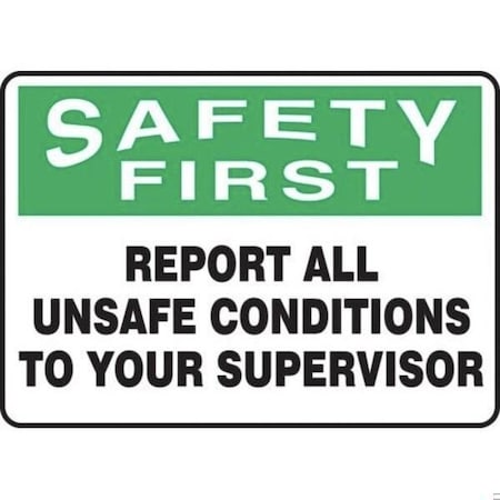 Accuform OSHA SAFETY FIRST SAFETY SIGNREPORT MGNF944XL MGNF944XL